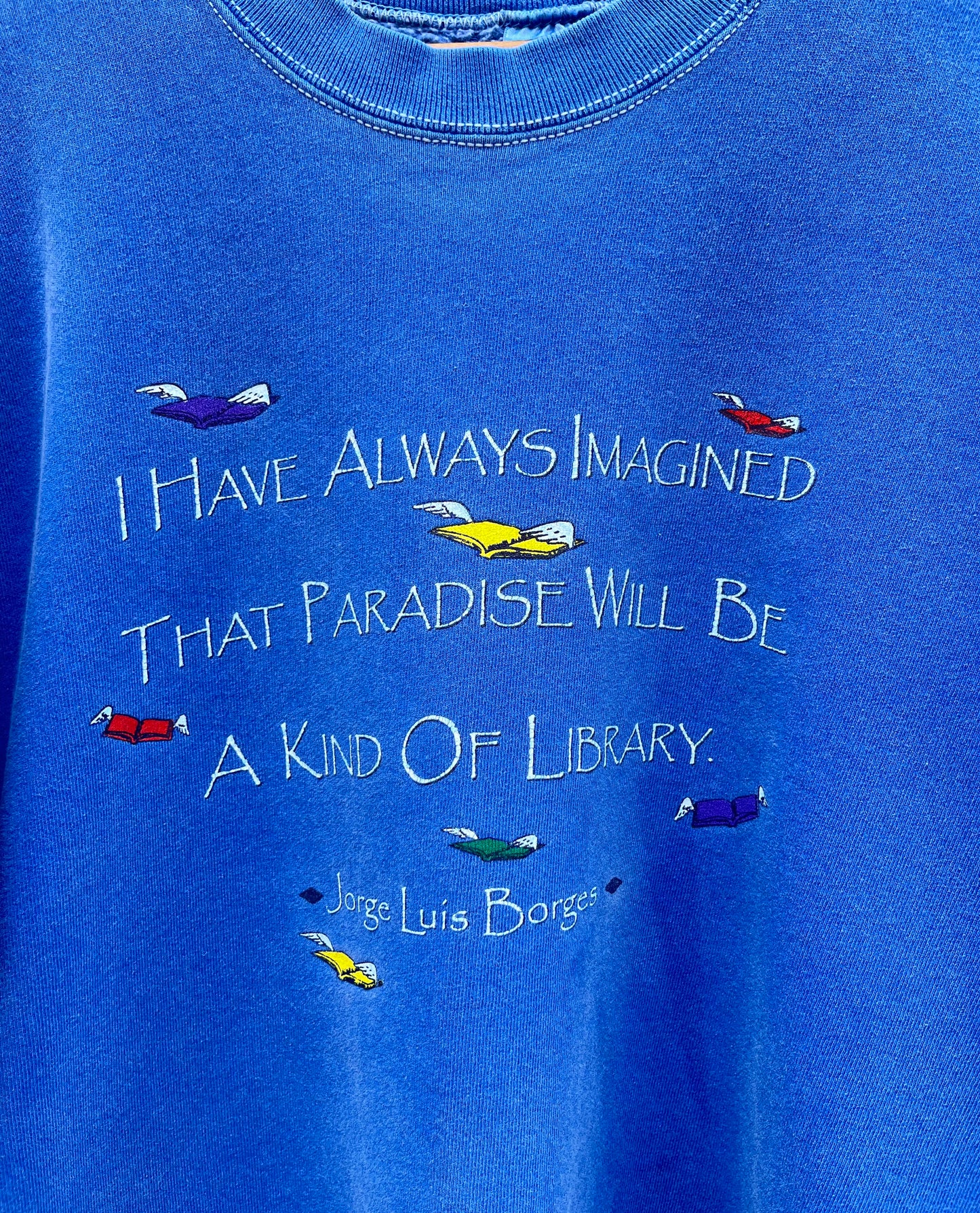 90s Paradise is a Library Jorge Luis Borges Crewneck Sweatshirt (XL)