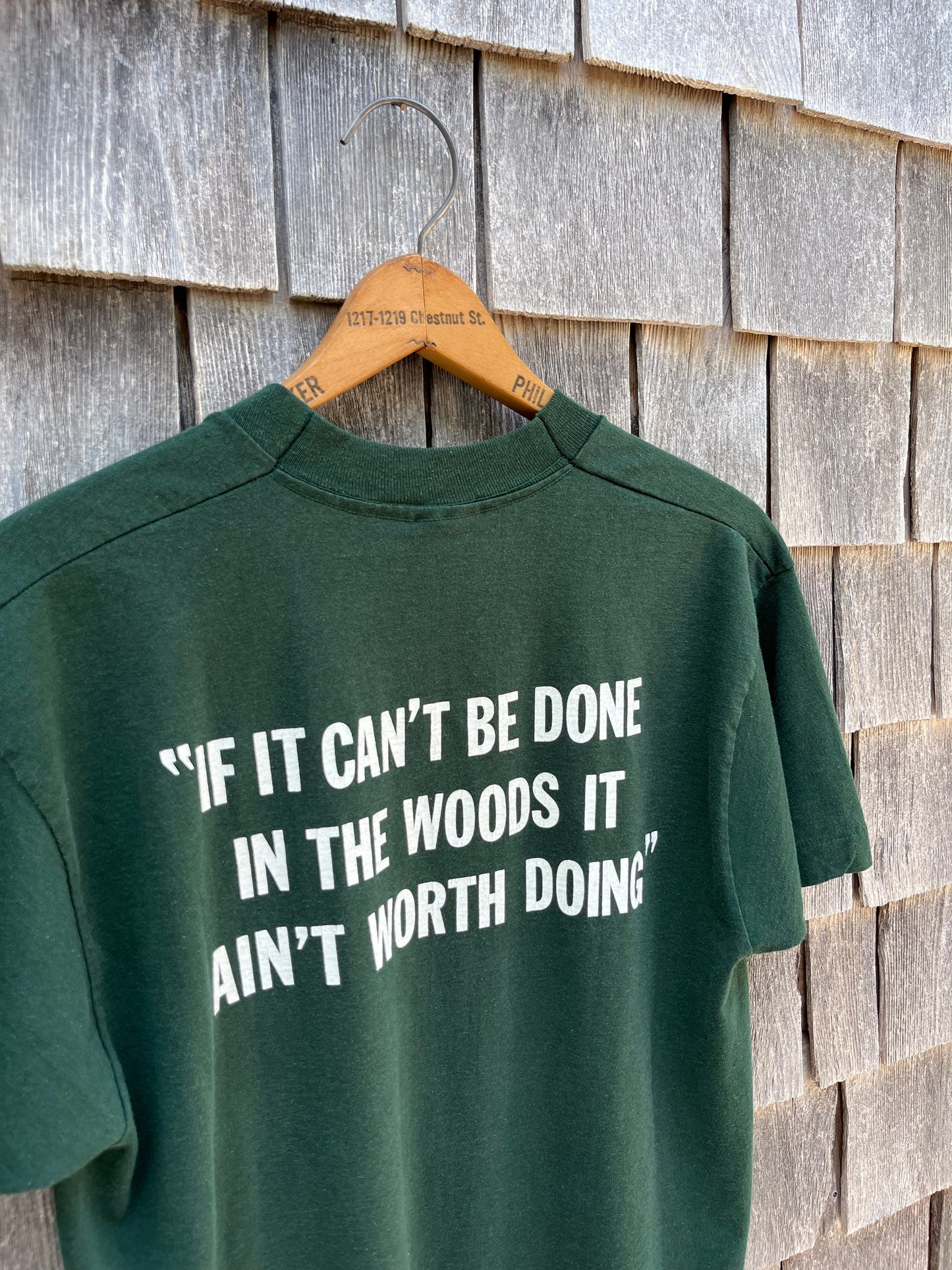 90s "If it Can’t be Done in the Woods it Ain’t Worth Doing" T-Shirt (M/L)