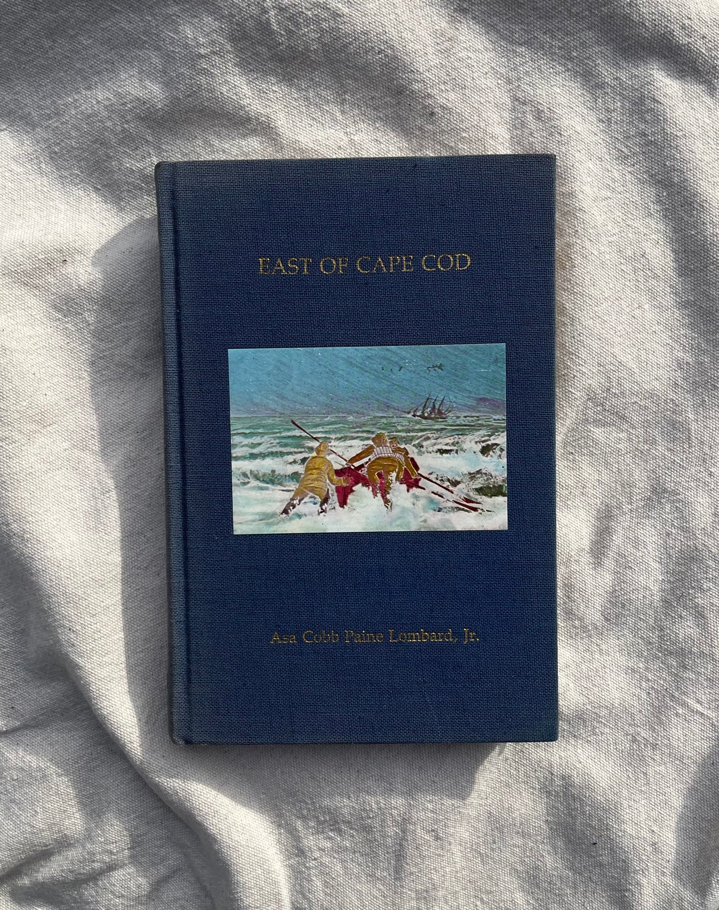 70s "East of Cape Cod" by Asa Cobb Paine Lombard Jr. Signed First Edition Hardcover Book